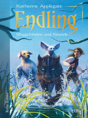 cover image of Endling--Weggefährten und Freunde